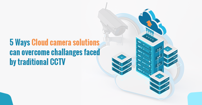 Cloud Camera Solutions