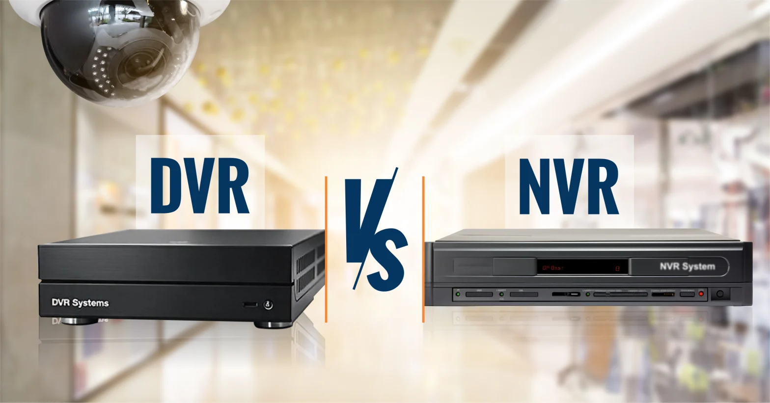 DVR vs NVR