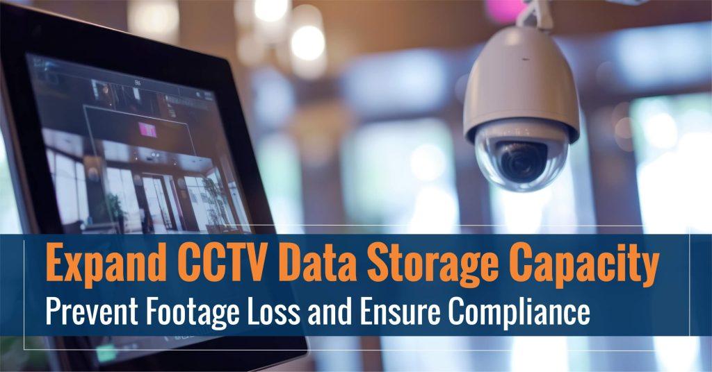 expand cctv storage